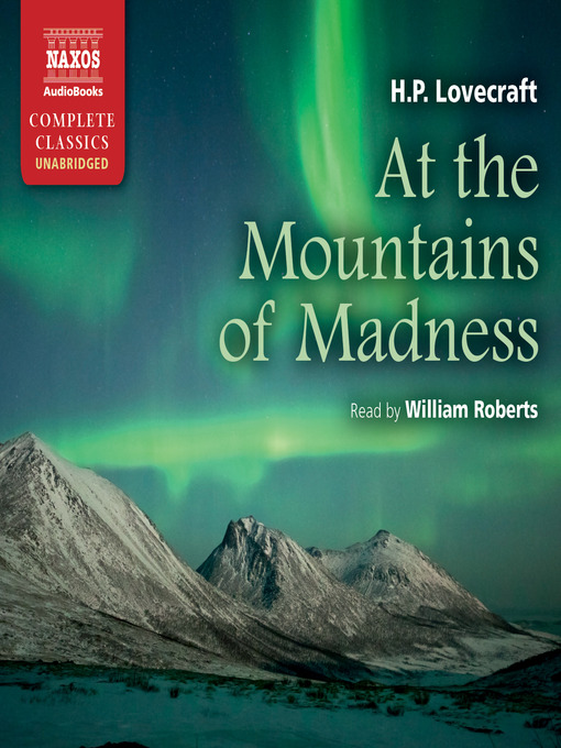Title details for At the Mountains of Madness by Howard Phillips Lovecraft - Wait list